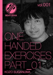BEATPEDIA vol.001 ONE HANDED EXERCISES PART_01【マルチデバイス対応版】