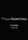 Jazz/Fusion Master Class 完全版 (vol.1-8)【マルチデバイス対応版】