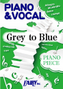 Grey to Blue / 澤野弘之