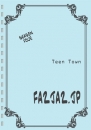 Teen Town