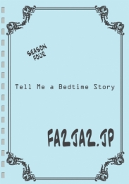 Tell Me a Bedtime Story