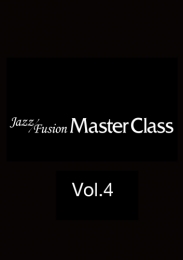 Jazz/Fusion Master Class Vol.4【マルチデバイス対応版】